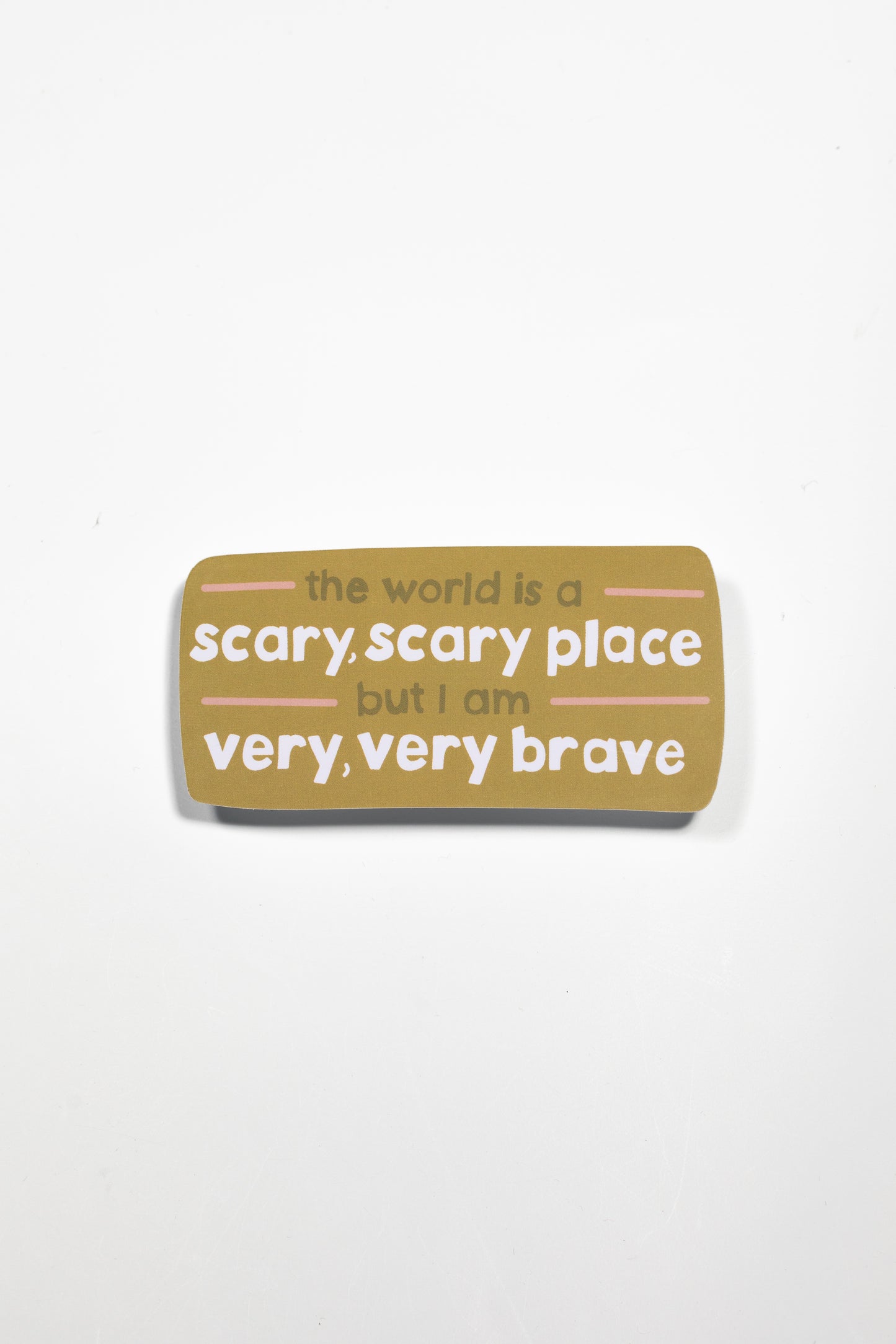 Very, Very Brave Sticker