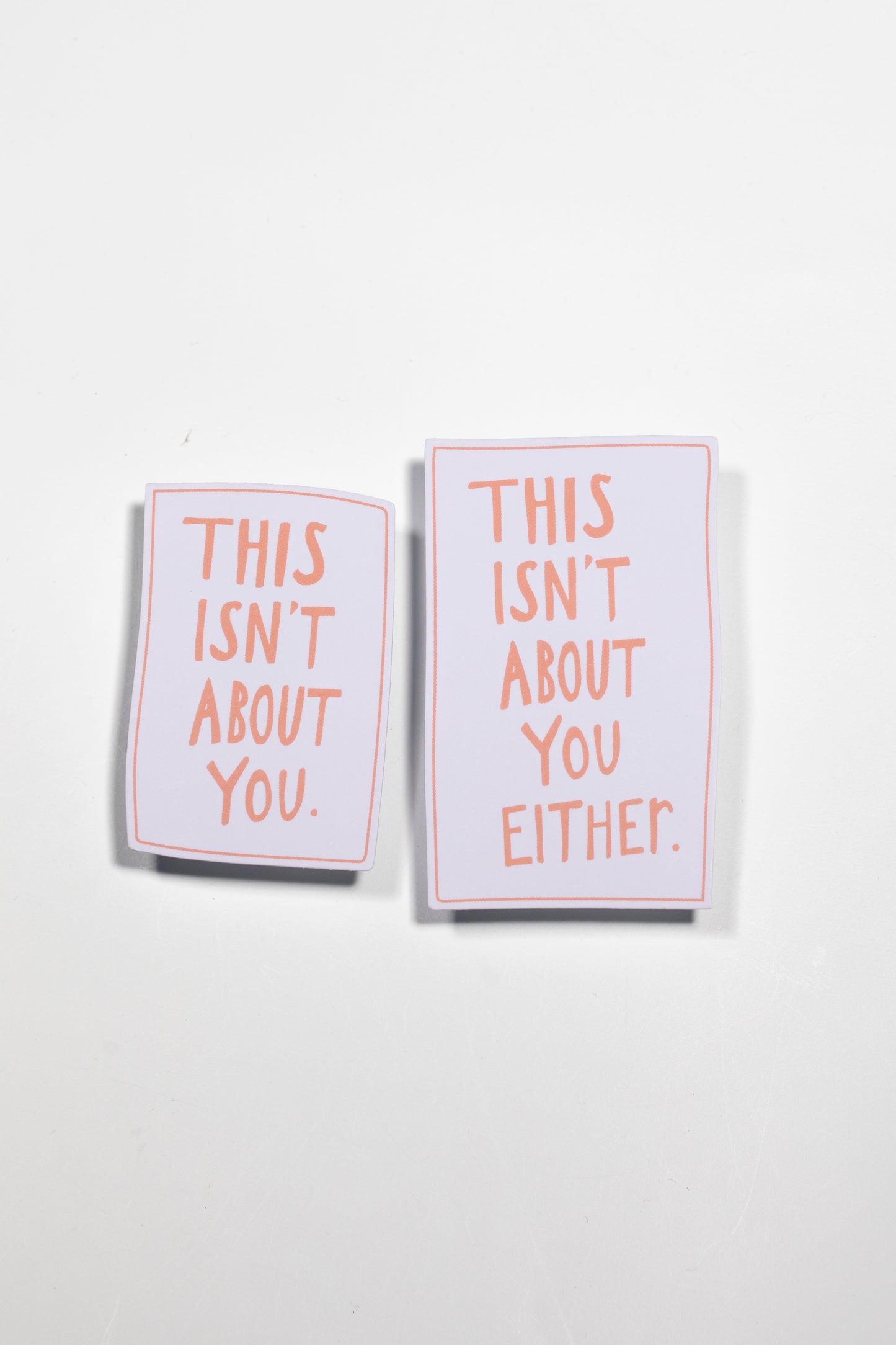 Not About You Sticker