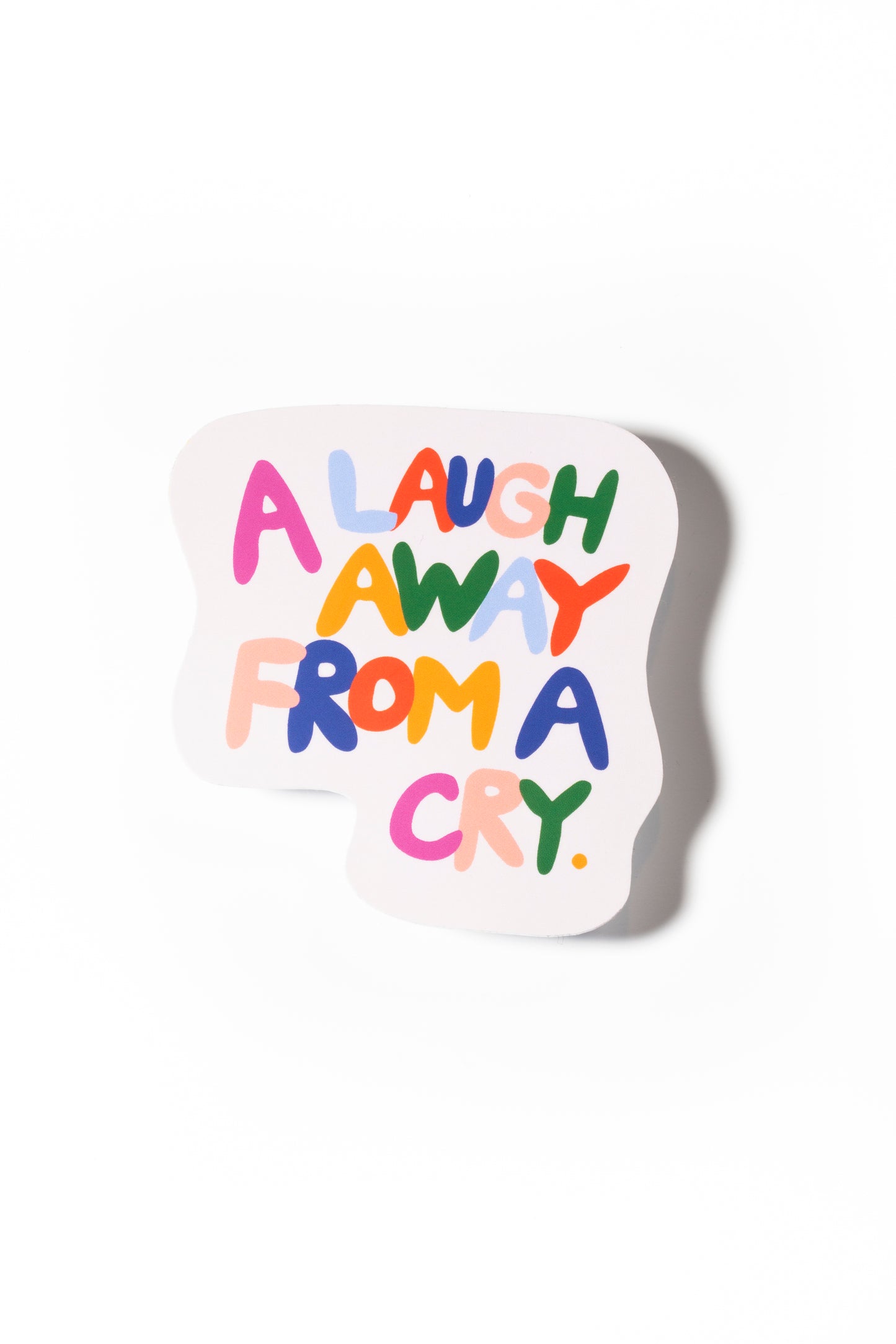 One Cry Away Sticker